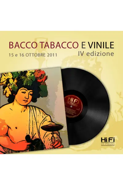 BACCO TABACCO E VINILE IV ED 2011