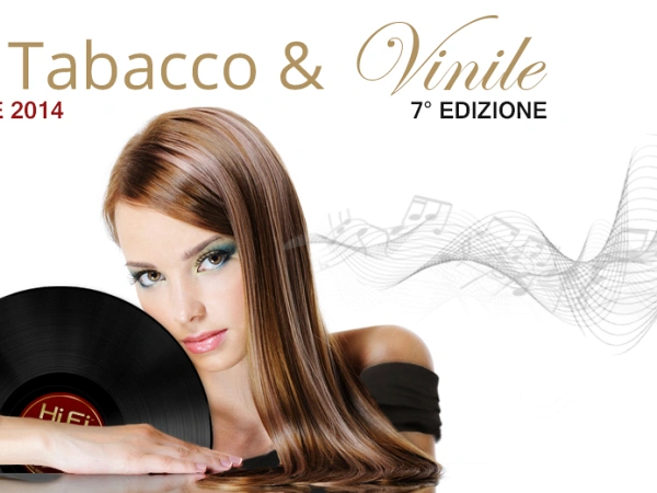 BACCO TABACCO & VINILE 2014