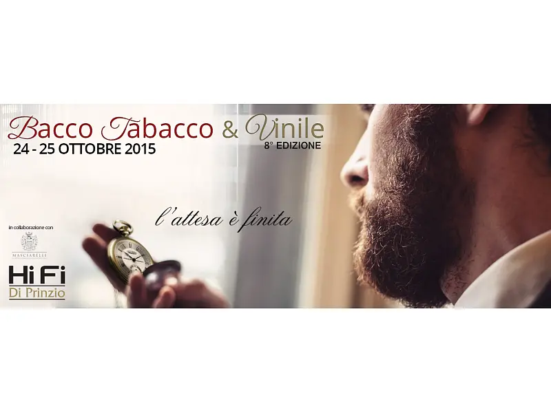 Bacco Tabacco & Vinile 2015