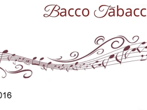 BACCO TABACCO & VINILE 2016