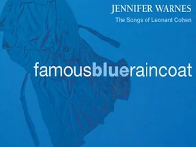 Sound and Music JENNIFER WARNES: FAMOUS BLUE RAINCOAT