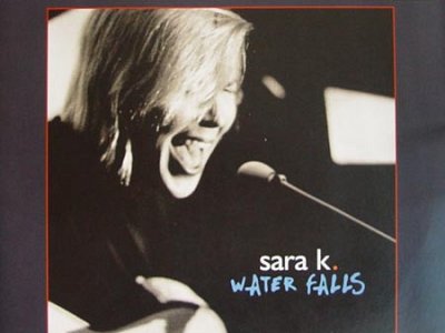 Sound and Music SARA K.: WATER FALLS