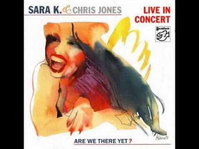 Sound and Music SARA K. & CHRIS JONES: LIVE IN CONCERT