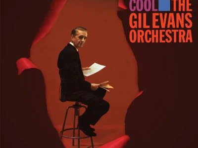 Sound and Music THE GIL EVANS ORCHESTRA: OUT OF THE COOL