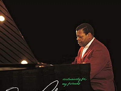 Evolution Music OSCAR PETERSON: EXLUSIVELY FOR MY FRIENDS - THE LOST TAPES