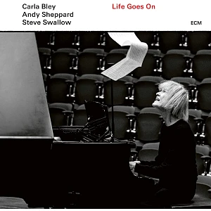 Evolution Music CARLA BLEY: LIFE GOES ON