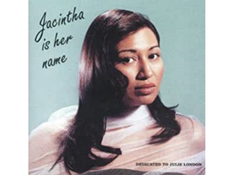 Sound and Music JACINTHA: JACINTHA IS HER NAME