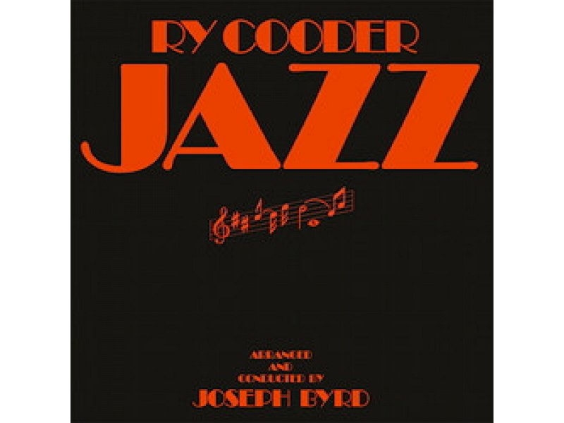Sound and Music RY COODER: JAZZ