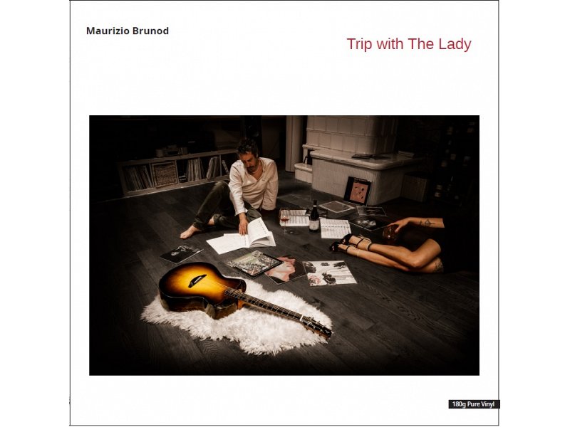 HIFI DI PRINZIO MAURIZIO BRUNOD: TRIP WITH THE LADY