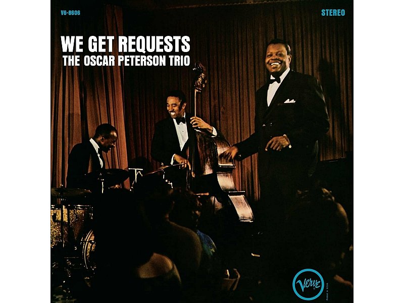 Sound and Music OSCAR PETERSON: WE GET REQUESTS