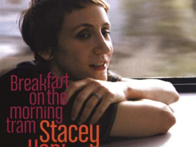 Sound and Music STACEY KENT: BREAKFAST ON A MORNING TRAM