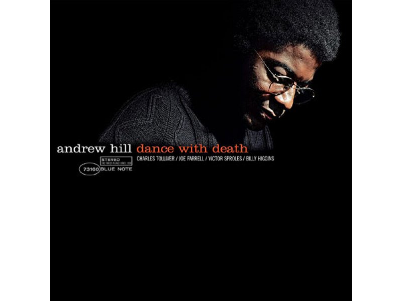 Sound and Music ANDREW HILL: DANCE WITH DEATH
