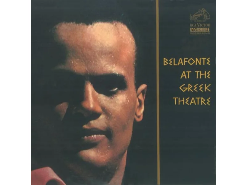 Sound and Music BELAFONTE: AT THE GREEK THEATRE