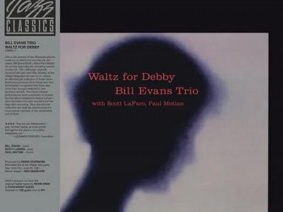 Sound and Music BILL EVANS TRIO: WALTZ FOR DEBBY