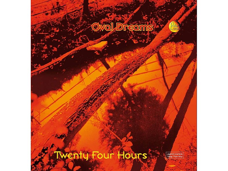 Sound and Music OVAL DREAMS - TWENTY FOUR HOURS