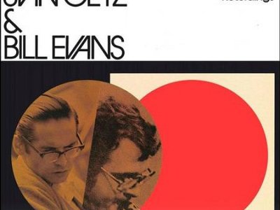 Sound and Music STAN GETZ & BILL EVANS: PREVIOUSLY UNRELEASED RECORDINGS