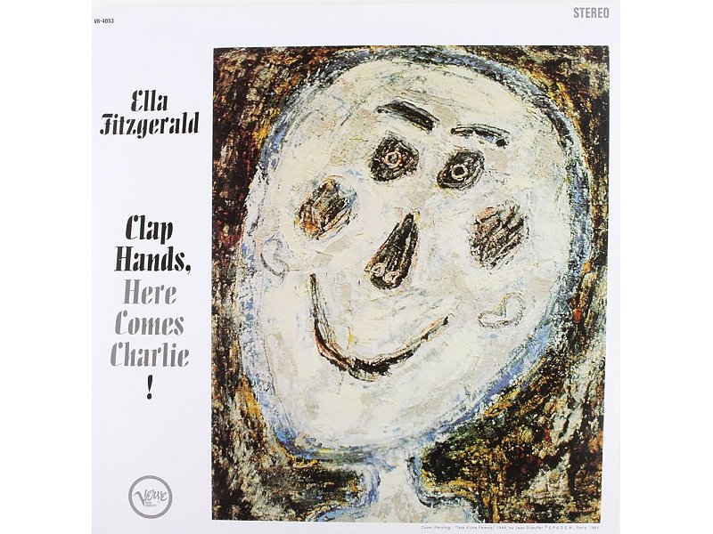 Sound and Music ELLA FITZGERALD: CLAP HANDS - HERE COMES CHARLIE