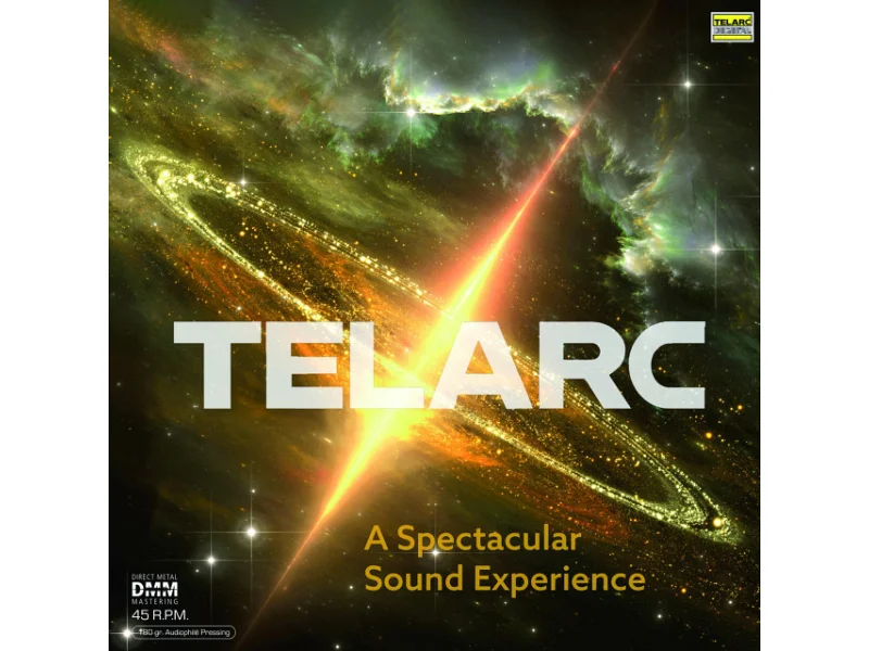 Sound and Music TELARC: A SPECTACULAR SOUND EXPERIENCE