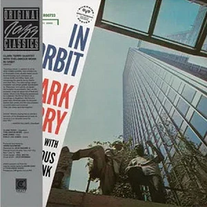 Sound and Music CLARK TERRY: IN ORBIT (WITH THELONIUS MONK) (ORIGINAL JAZZ CLASSICS SERIES)