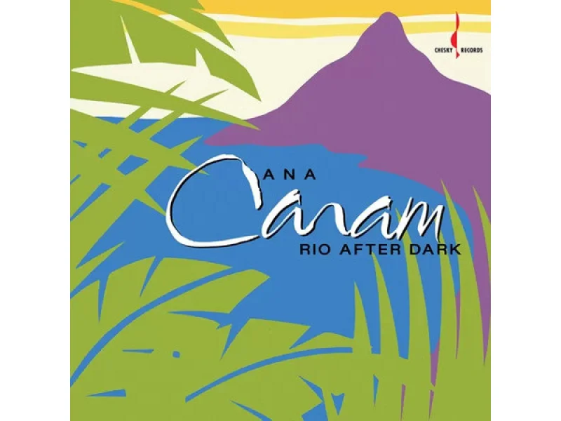 Sound and Music ANA CARAM: RIO AFTER DARK (ONE STEP)