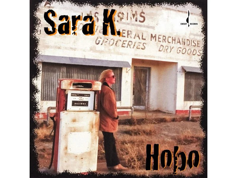 Sound and Music SARA K.: HOBO