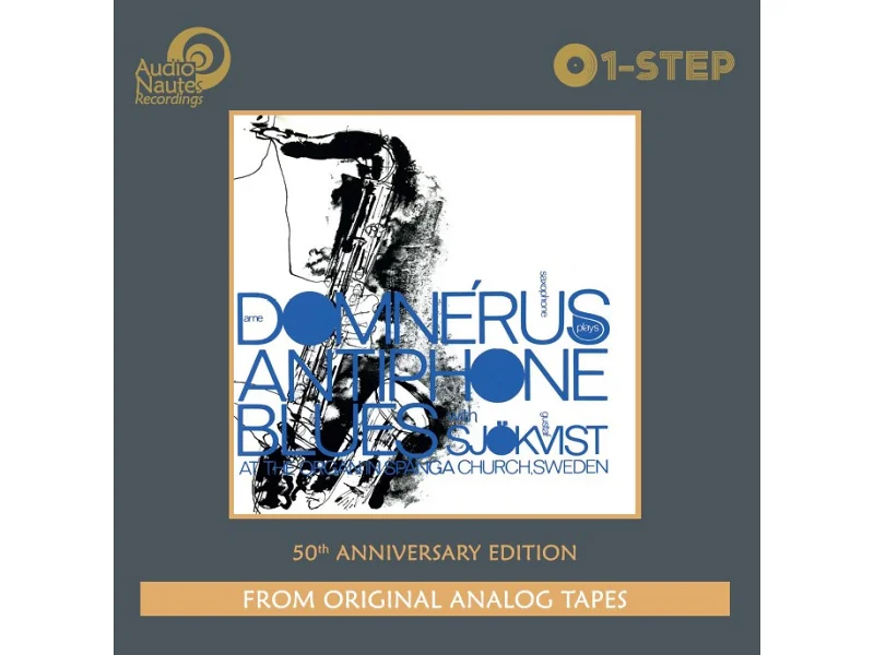 AudioNautes Recording ARNE DOMNÉRUS: ANTIPHONE BLUES 50TH ANNIVERSARY EDITION