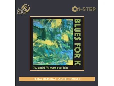 AudioNautes Recording TSUYOSHI YAMAMOTO TRIO: BLUES FOR K