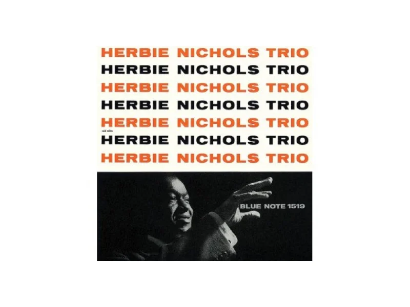 Sound and Music HERBIE NICHOLS TRIO: HERBIE NICHOLS TRIO (MONO)