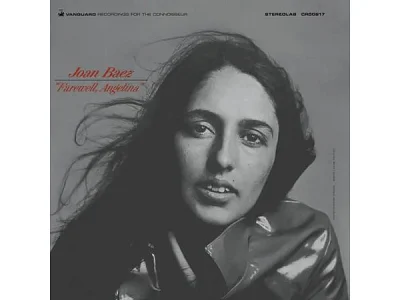 Sound and Music JOAN BAEZ: FAREWELL ANGELINA