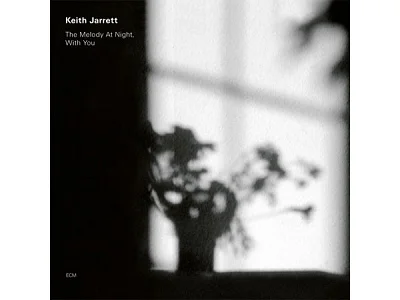 Sound and Music KEITH JARRETT: THE MELODY AT NIGHT - WITH YOU