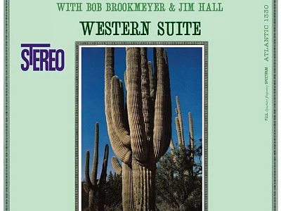 Sound and Music JIMMY GIUFFRE - JIM HALL - BOB BROOKMEYER: WESTERN SUITE