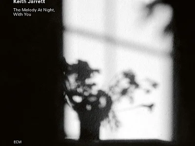 Sound and Music KEITH JARRETT: THE MELODY AT NIGHT - WITH YOU