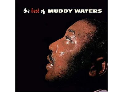 Sound and Music MUDDY WATERS: THE BEST OF MUDDY WATERS (CHESS RECORDS ACOUSTIC SOUNDS SERIES)