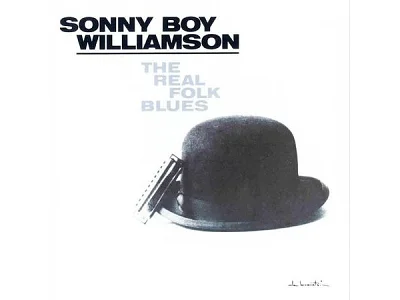 Sound and Music SONNY BOY WILLIAMSON: THE REAL FOLK BLUES (CHESS RECORDS ACOUSTIC SOUNDS SERIES)