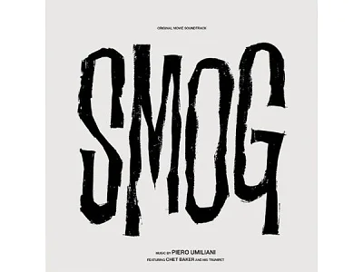 Sound and Music UMILIANI: SMOG - COLONNA SONORA ORIGINALE DEL FILM - CHET BAKER - TROMBA