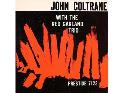 Sound and Music JOHN COLTRANE: WITH RED GARLAND TRIO (SERIE PRESTIGE) (MONO)