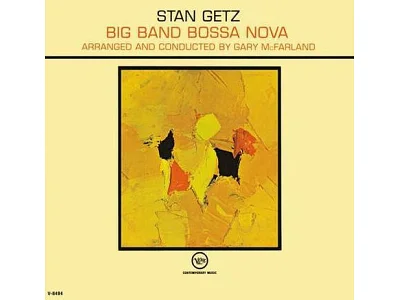 Sound and Music STAN GETZ: BIG BAND BOSSA NOVA (ACOUSTIC SOUNDS SERIES)