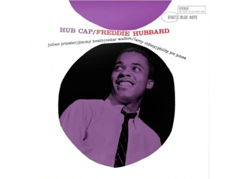 Sound and Music FREDDIE HUBBARD: HUB CAP